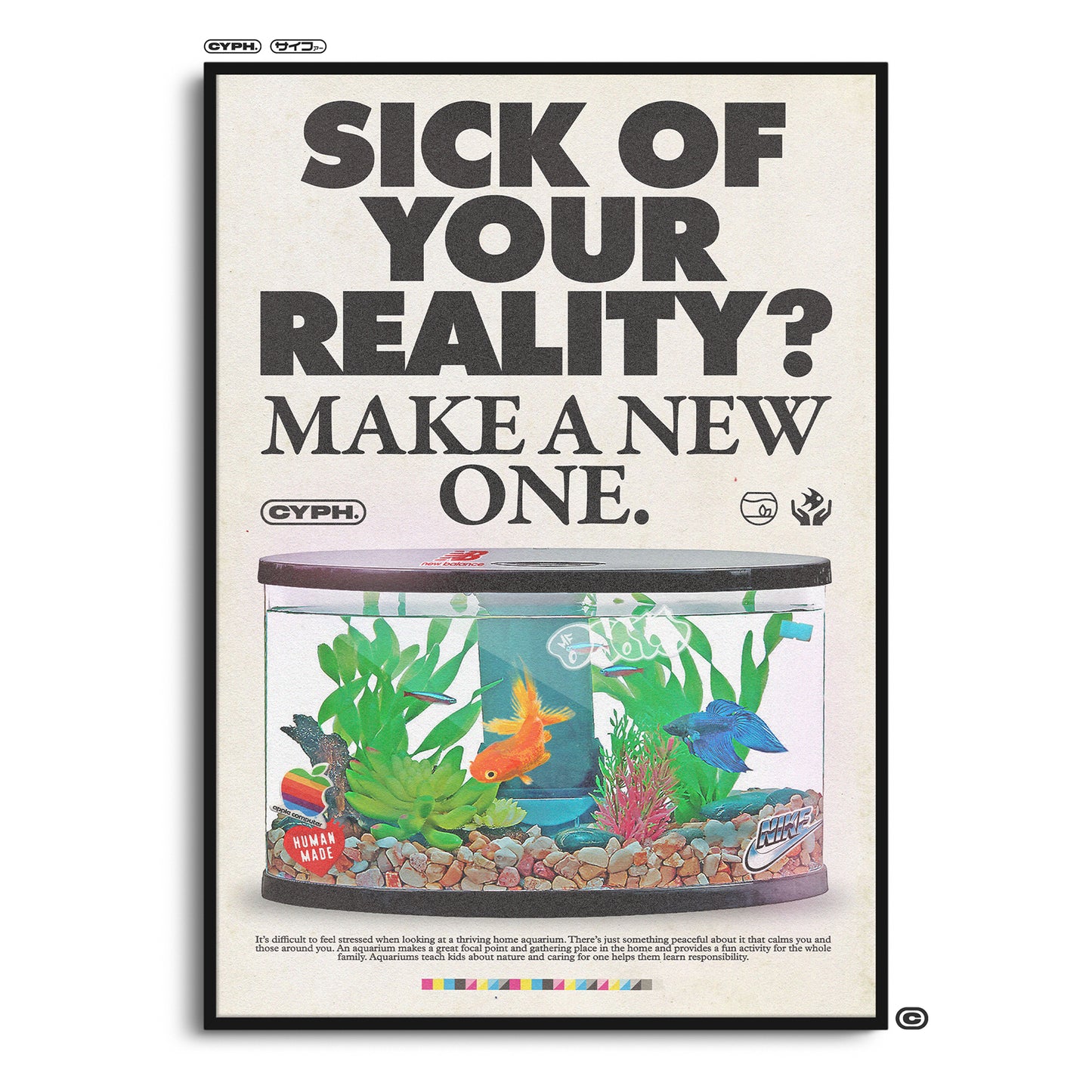 SICK OF YOUR REALITY