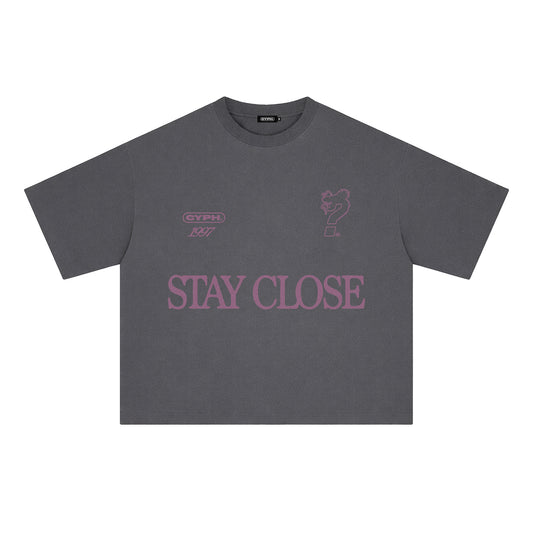 Stay Close Shirt